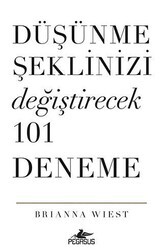 Düşünme Şeklinizi Değiştirecek 101 Deneme - 1