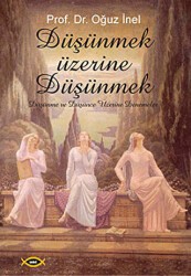 Düşünmek Üzerine Düşünmek - Sobil Yayıncılık