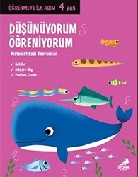 Düşünüyorum, Öğreniyorum - Öğrenmeye İlk Adım 4 Yaş - Erdem Çocuk
