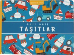 Düt! Düt! Taşıtlar - Uçan Fil Yayınları