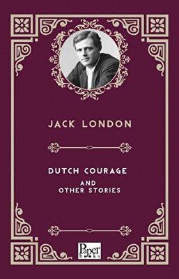 Dutch Courage and Other Stories - 1