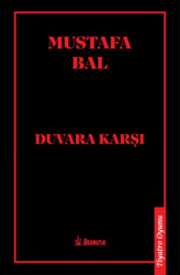 Duvara Karşı - Dramatik Yayınları