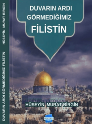 Duvarın Ardı Görmediğimiz Filistin - Kalem Lügat Yayıncılık