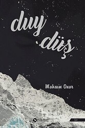 Duy - Düş - Name Yayınları