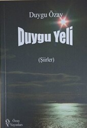 Duygu Yeli - Özay Yayınları