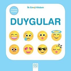 Duygular - İlk Emoji Kitabım - 1001 Çiçek Kitaplar