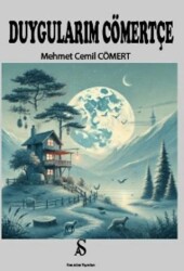 Duygularım Cömertçe - Son Adım Yayınları