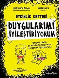Duygularımı İyileştiriyorum - Etkinlik Defteri - Dstil Tasarım İletişim Yayınları
