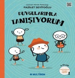 Duygularımla Tanışıyorum - Multibem Yayınları
