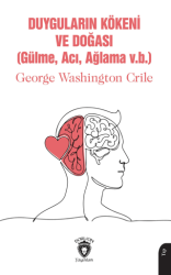 Duyguların Kökeni ve Doğası - Dorlion Yayınları