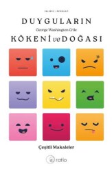 Duyguların Kökeni ve Doğası Çeşitli Makaleler - Ratio Yayınevi