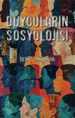 Duyguların Sosyolojisi - 1