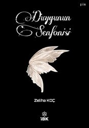 Duygunun Senfonisi - İBK - İz Bırakan Kalemler