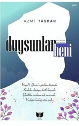 Duysunlar Beni - Ateş Yayınları