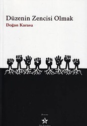 Düzenin Zencisi Olmak - Peri Yayınları
