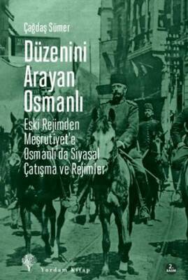 Düzenini Arayan Osmanlı - 1