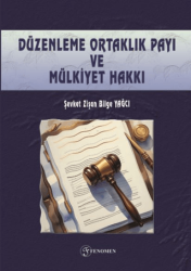 Düzenleme Ortaklık Payı ve Mülkiyet Hakkı - Fenomen Yayıncılık