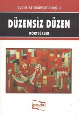 Düzensiz Düzen - 1
