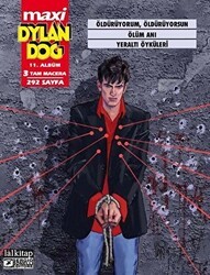 Dylan Dog Maxi Albüm 11 - Öldürüyorum, Öldürüyorsun - Lal Kitap