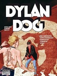 Dylan Dog Mini Dev Albüm 9 Şehir Canavarları - Zamanlayıcı - Pişmanlık - İtiraf - Lal Kitap