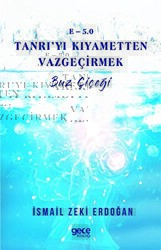 E-5,0 Tanrı’yı Kıyametten Vazgeçirmek - Gece Kitaplığı