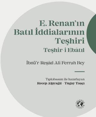 E. Renan’ın Batıl İddialarının Teşhiri - 1
