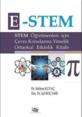 E-Stem - Stem Öğretmenleri için Çevre Konularına Yönelik Ortaokul Etkinlik Kitabı - 1
