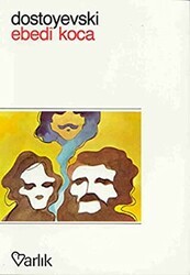 Ebedi Koca - Varlık Yayınları