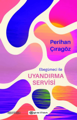 Ebegümeci ile Uyandırma Servisi - 1