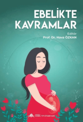 Ebelikte Kavramlar - Nobel Tıp Kitabevi