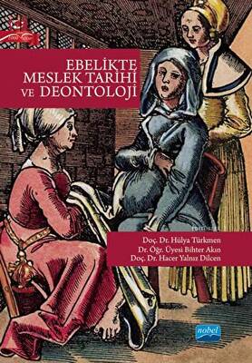 Ebelikte Meslek Tarihi ve Deontoloji - 1