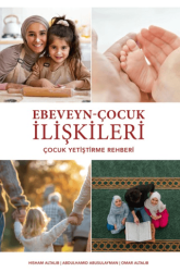 Ebeveyn - Çocuk İlişkileri - Mahya Yayınları