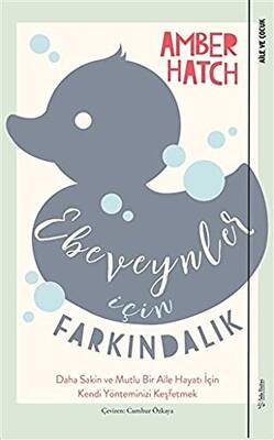 Ebeveynler İçin Farkındalık - 1