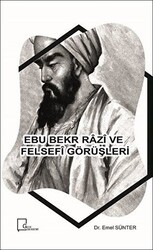 Ebu Bekr Razi ve Felsefi Görüşleri - Gece Akademi