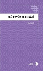 Ebu Eyyub El-Ensari - Türkiye Diyanet Vakfı Yayınları