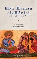 Ebu Hamza el-Harici ve Hitabetteki Yeri - Kitap Arası