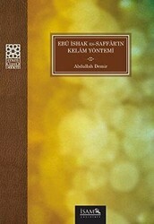 Ebu İshak Es Saffarın Kelam Yönetimi - İsam Yayınları