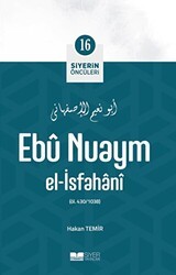 Ebu Nuaym El - İsfahani - Siyer Yayınları