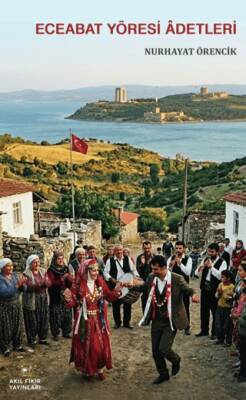 Eceabat Yöresi Adetleri - 1