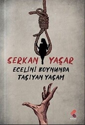Ecelini Boynunda Taşıyan Yaşam - Klaros Yayınları