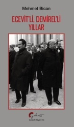 Ecevit’li, Demirel’li Yıllar - Galeati Yayıncılık