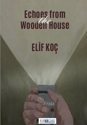 Echoes from the Wooden House - 1