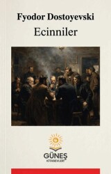 Ecinniler - Güneş Kitabevleri Yayınları