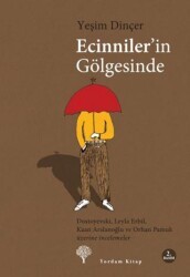 Ecinniler’in Gölgesinde - Yordam Kitap