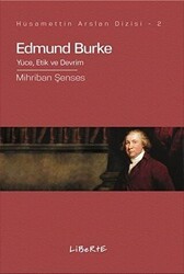 Edbund Burke - Liberte Yayınları
