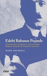 Edebi Babanın Peşinde - Çizgi Kitabevi Yayınları