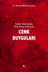 Edebi Metinlerde Türk Harp Edebiyatı: Cenk Duyguları - Günce Yayınları