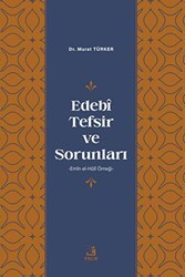 Edebi Tefsir ve Sorunları - Fecr Yayınları
