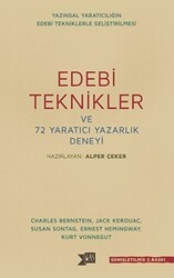 Edebi Teknikler ve 72 Yaratıcı Yazarlık Deneyi - Altıkırkbeş Yayınları