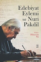 Edebiyat Eylemi ve Nuri Pakdil - Ketebe Yayınları